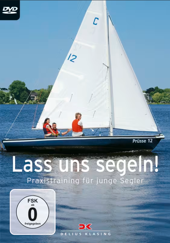 DELIUS KLASING DVD Lass uns segeln! Praxistr. f. jg.Segler