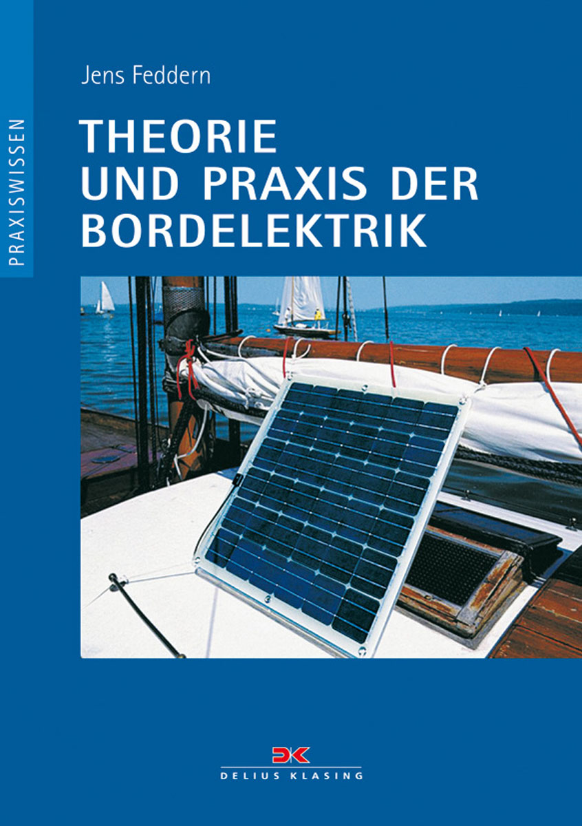 DELIUS KLASING Fachbuch: Theorie und Praxis der Bordelektrik