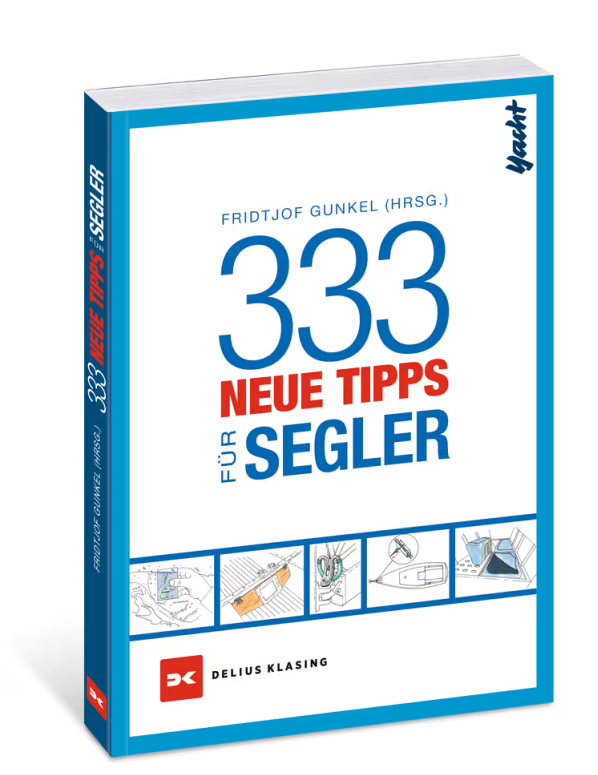 DELIUS KLASING Fachbuch: 333 neue Tipps für Segler
